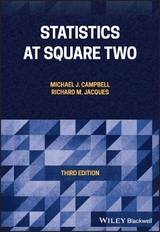 Statistics at Square Two - Campbell, Michael J.; Jaques, Richard M.