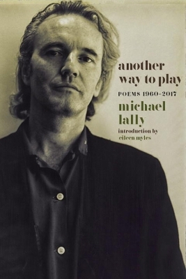 Another Way to Play - Michael Lally