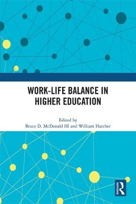 Work-Life Balance in Higher Education - 