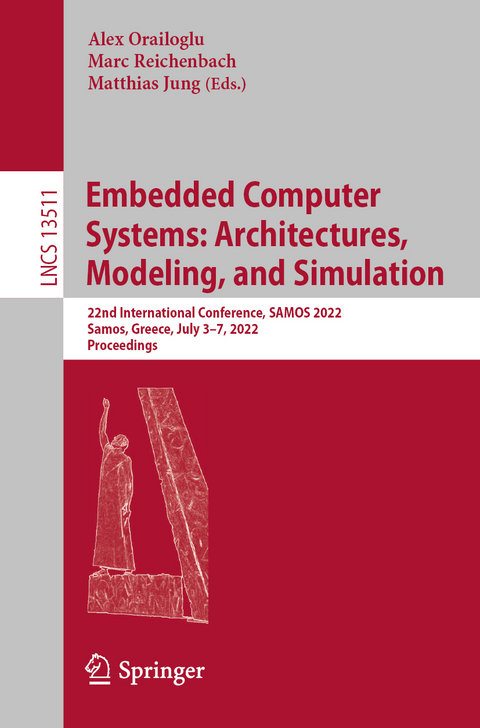 Embedded Computer Systems: Architectures, Modeling, and Simulation - 