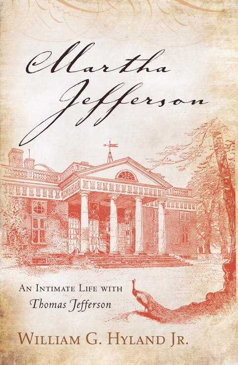 Martha Jefferson -  William G. Hyland