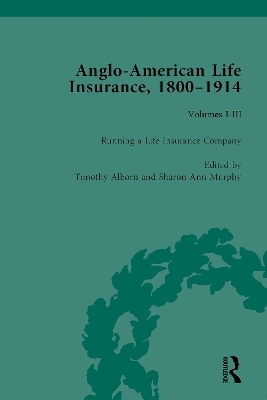 Anglo-American Life Insurance, 1800–1914 - Sharon Ann Murphy