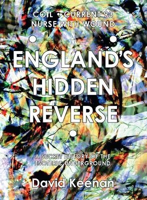 England's Hidden Reverse - David Keenan