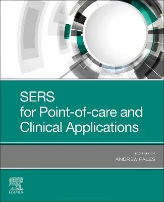 SERS for Point-of-care and Clinical Applications - 
