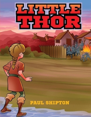 Little Thor - Paul Shipton