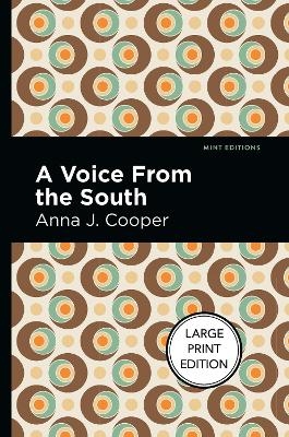 A Voice From The South - Anna J. Cooper