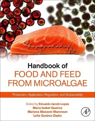 Handbook of Food and Feed from Microalgae - 
