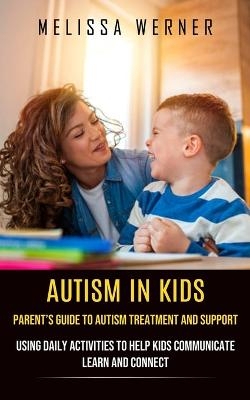 Autism in Kids - Melissa Werner