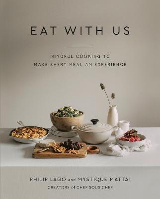 Eat With Us - Philip Lago, Mystique Mattai