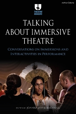Talking about Immersive Theatre - 