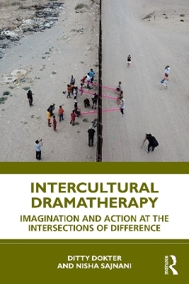 Intercultural Dramatherapy - Ditty Dokter, Nisha Sajnani