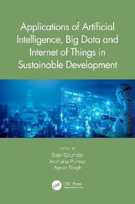 Applications of Artificial Intelligence, Big Data and Internet of Things in Sustainable Development - 