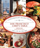 San Francisco Chef's Table -  Carolyn Jung