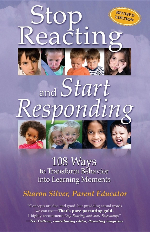 Stop Reacting and Start Responding - Sharon Silver