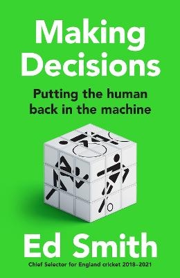 Making Decisions - Ed Smith