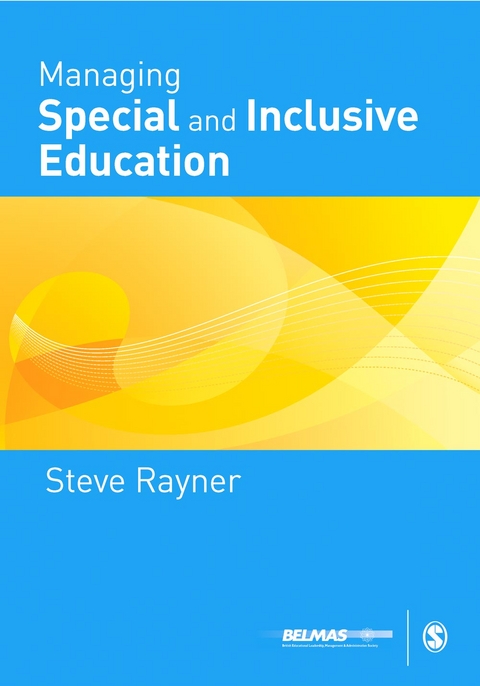 Managing Special and Inclusive Education -  Stephen Rayner