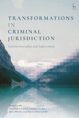 Transformations in Criminal Jurisdiction - 