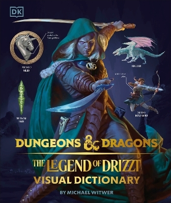 Dungeons & Dragons The Legend of Drizzt Visual Dictionary - Michael Witwer