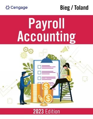 Payroll Accounting 2023 - Bernard Bieg, Judith Toland