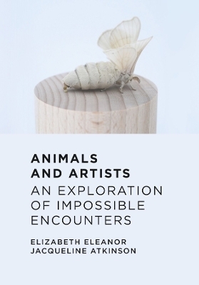 Animals and Artists - Elizabeth Eleanor Jacqueline Atkinson