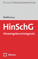 HinSchG: Hinweisgeberschutzgesetz - 