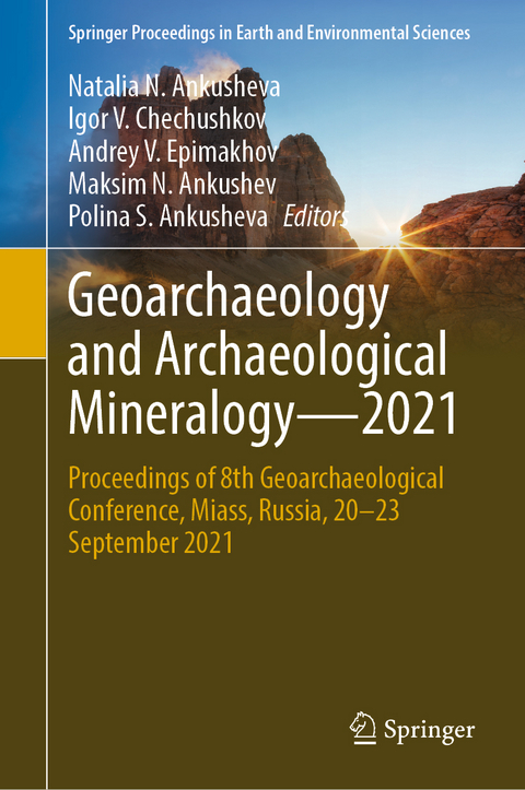 Geoarchaeology and Archaeological Mineralogy—2021 - 