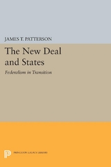 The New Deal and States - James T. Patterson