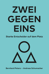 ZWEI GEGEN EINS - Bernhard Peters, Andreas Schumacher