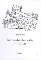 Kein Freund des Bestehenden - Dieter Breuer