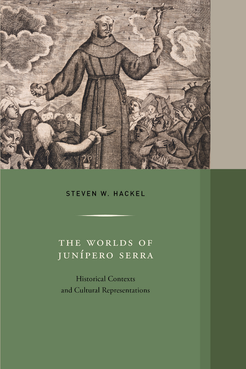 The Worlds of Junipero Serra - 