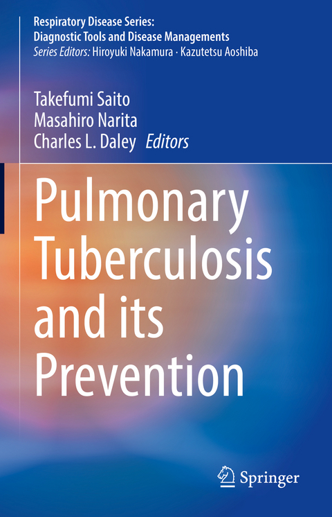 Pulmonary Tuberculosis and Its Prevention - 