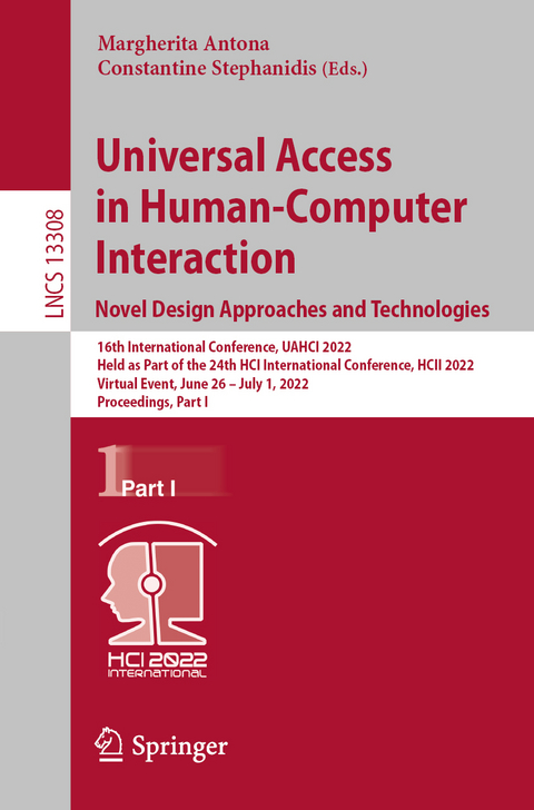 Universal Access in Human-Computer Interaction. Novel Design Approaches and Technologies - 