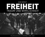 Freiheit - Bernot Marc