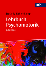 Lehrbuch Psychomotorik - Kuhlenkamp, Stefanie