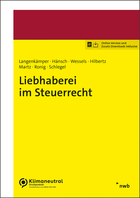 Liebhaberei im Steuerrecht - Bernd Langenkämper, Falco Hänsch, Jens Wessels LL.M., Martin Hilbertz, Katja Gragert, Michael Seifert, Hannes Zieglmaier, Steffen Heyd, Daniel Martz, Roland Ronig, Gerwin Schlegel