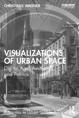 Visualizations of Urban Space - Christiane Wagner