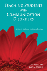 Teaching Students With Communication Disorders - James E. E. Ysseldyke, Bob Algozzine