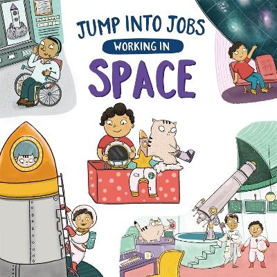 Jump into Jobs: Working in Space - Kay Barnham