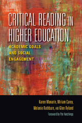 Critical Reading in Higher Education -  Miriam Carey,  Karen Manarin,  Melanie Rathburn,  Glen Ryland
