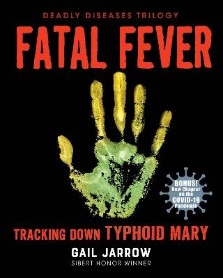 Fatal Fever - Gail Jarrow