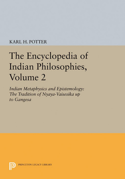 The Encyclopedia of Indian Philosophies, Volume 2 - 