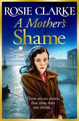 A Mother's Shame - Rosie Clarke