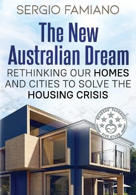 The New Australian Dream - Sergio Famiano
