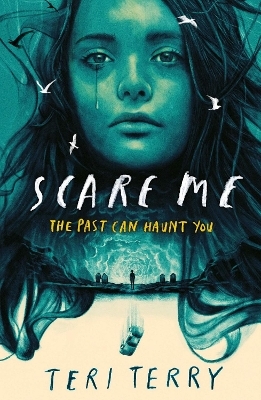 Scare Me - Teri Terry