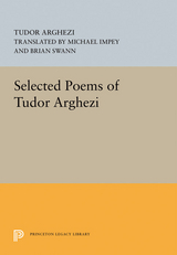 Selected Poems of Tudor Arghezi - Tudor Arghezi