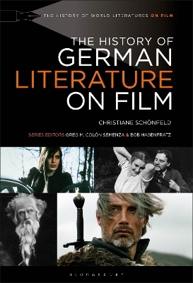 The History of German Literature on Film - Christiane Schönfeld