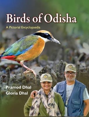 Birds of Odisha - Pramod Dhal, Gloria Dhal