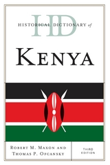 Historical Dictionary of Kenya -  Robert M. Maxon,  Thomas P. Ofcansky