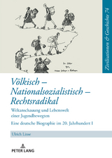 Völkisch - Nationalsozialistisch - Rechtsradikal - Ulrich Linse