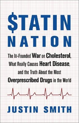 Statin Nation - Justin Smith